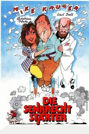 Die Senkrechtstarter's poster