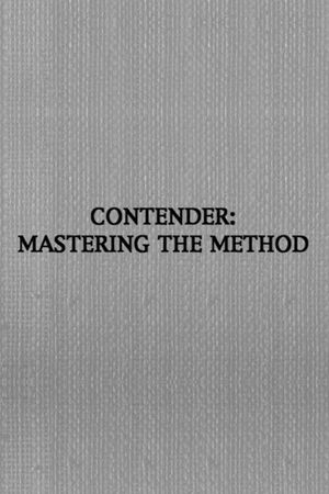 Contender: Mastering the Method's poster