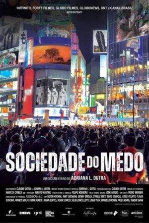 Sociedade do Medo's poster