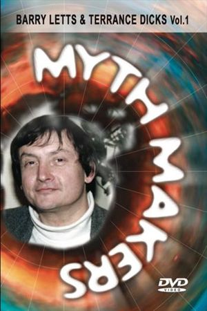 Myth Makers 25: Barry Letts and Terrance Dicks (Part 1)'s poster