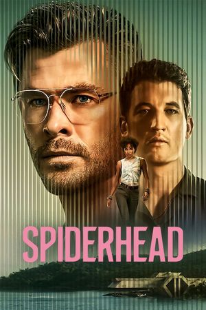 Spiderhead's poster