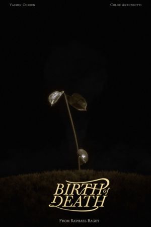 Birth of Death's poster
