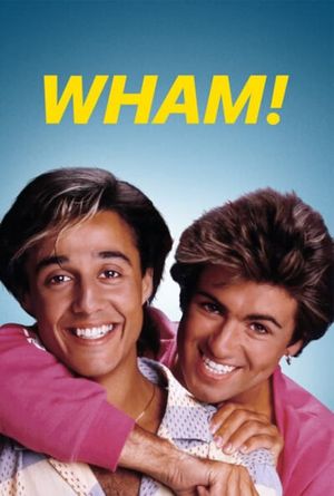 Wham!'s poster