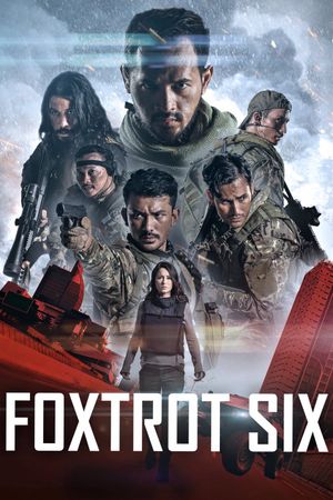 Foxtrot Six's poster