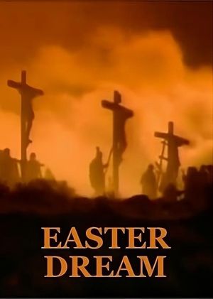 Easter Dream's poster