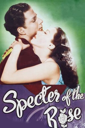 Specter of the Rose's poster