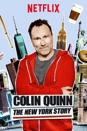 Colin Quinn: The New York Story's poster