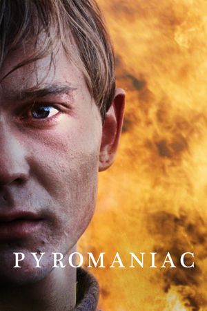 Pyromaniac's poster