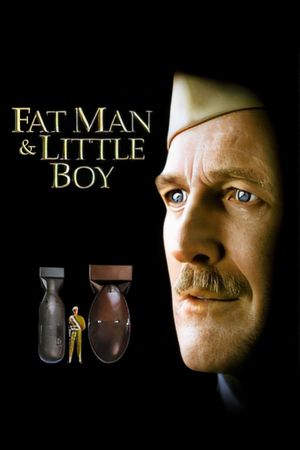 Fat Man and Little Boy's poster