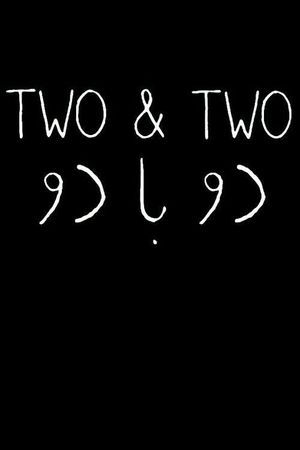 Two & Two's poster