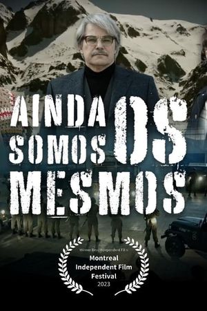 Ainda Somos os Mesmos's poster