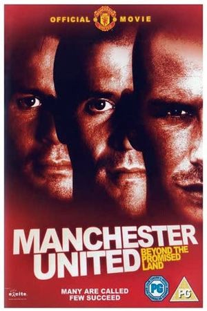 Manchester United: Beyond the Promised Land's poster