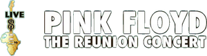 Pink Floyd - The Reunion Concert's poster
