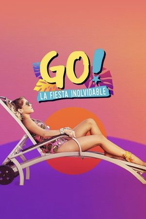 Go! The Unforgettable Party's poster