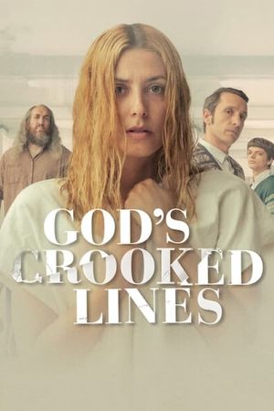 God's Crooked Lines's poster