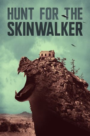 Hunt for the Skinwalker's poster