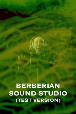 Berberian Sound Studio (Test Version)'s poster