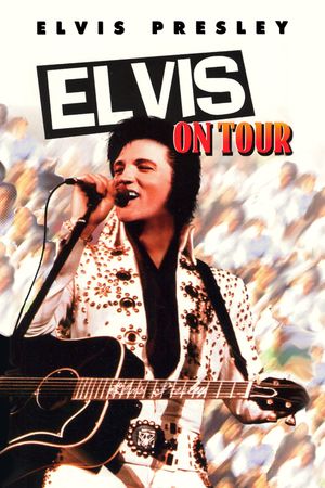 Elvis on Tour's poster