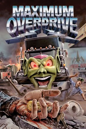 Maximum Overdrive's poster