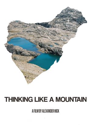 Thinking Like a Mountain's poster