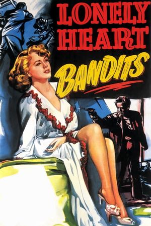 Lonely Heart Bandits's poster