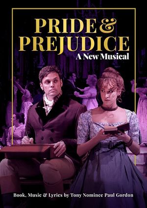 Pride and Prejudice: A New Musical's poster