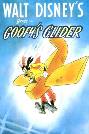 Goofy's Glider's poster