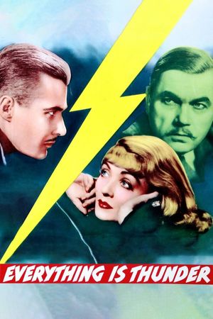 Everything Is Thunder's poster