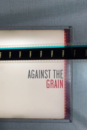 Against the Grain's poster