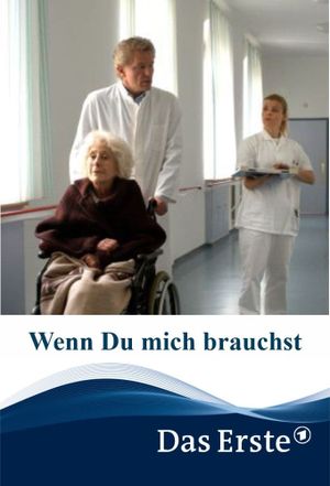 Wenn du mich brauchst's poster