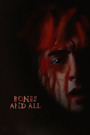 Bones and All's poster