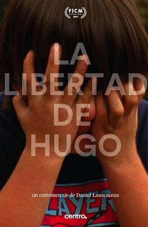 La libertad de Hugo's poster image