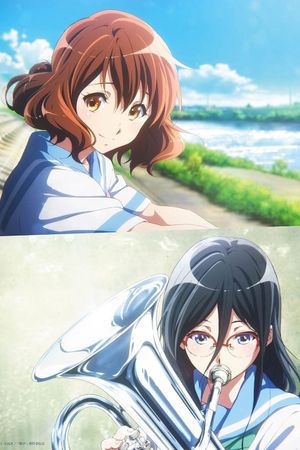 Sound! Euphonium the Movie: May the Melody Reach You!'s poster
