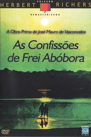 As Confissões de Frei Abóbora's poster