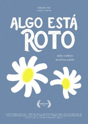 Algo está roto's poster