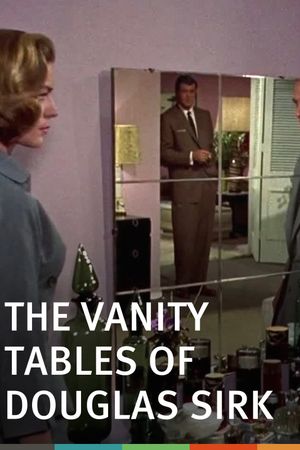 The Vanity Tables of Douglas Sirk's poster image