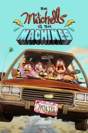 The Mitchells vs. the Machines's poster