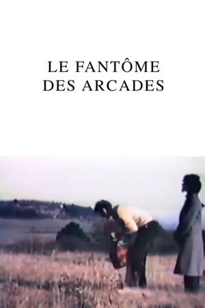 Le Fantôme des Arcades's poster