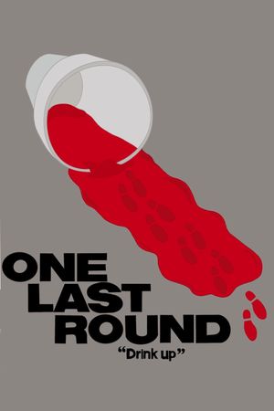 One Last Round's poster