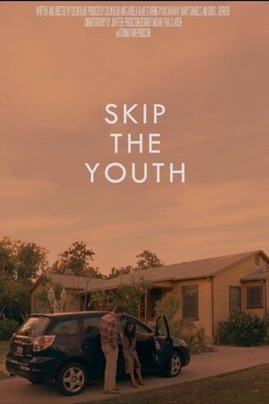 Skip the Youth's poster