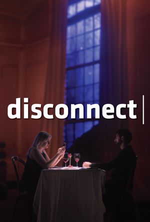 Disconnect's poster