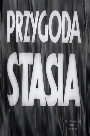 Przygoda Stasia's poster