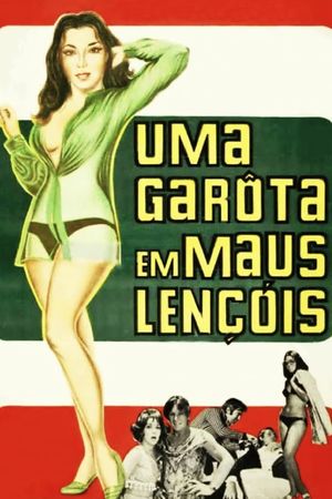 Uma Garota em Maus Lençóis's poster