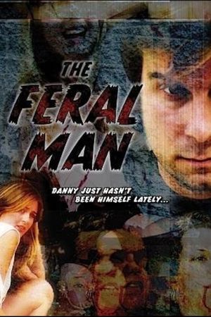 The Feral Man's poster