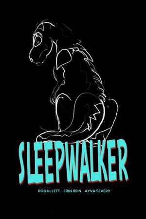 Sleepwalker's poster