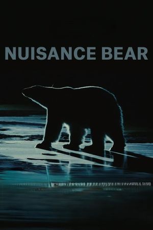 Nuisance Bear's poster