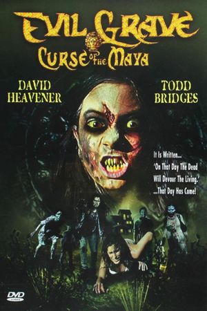 Evil Grave: Curse of the Maya's poster