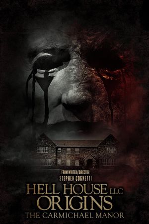 Hell House LLC Origins: The Carmichael Manor's poster image