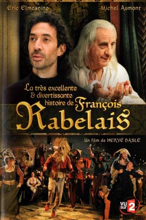 La très excellente et divertissante histoire de François Rabelais's poster