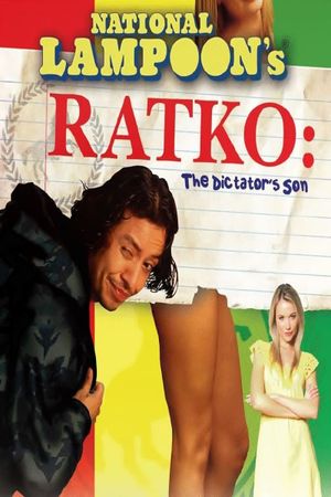 National Lampoon's Ratko: The Dictator's Son's poster